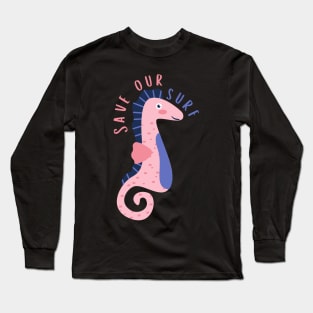 Seahorse Save Our Surf Long Sleeve T-Shirt